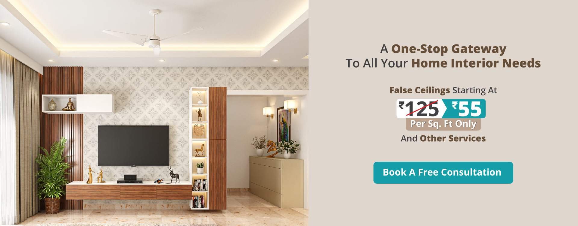 DesignCafe provides home services: false ceiling, home painting, electrical, civil works and shower partition